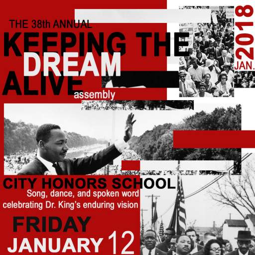 The 38th Annual Keeping the Dream Alive Assembly is Friday, January 12th at 9 am